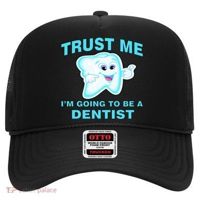 Trust Me I'm A Dentist Hat