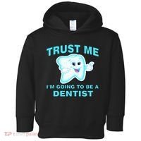 Trust Me I'm A Dentist Toddler Hoodie thumb 0