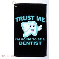 Trust Me I'm A Dentist Golf Towel thumb 0