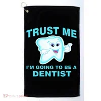 Trust Me I'm A Dentist Golf Towel thumb 0