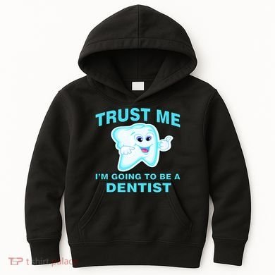 Trust Me I'm A Dentist Kids Hoodie