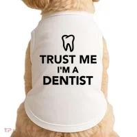 Trust Me I'm A Dentist Funny Doggie Tank thumb 0
