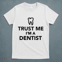 Trust Me I'm A Dentist Funny T-Shirt thumb 5