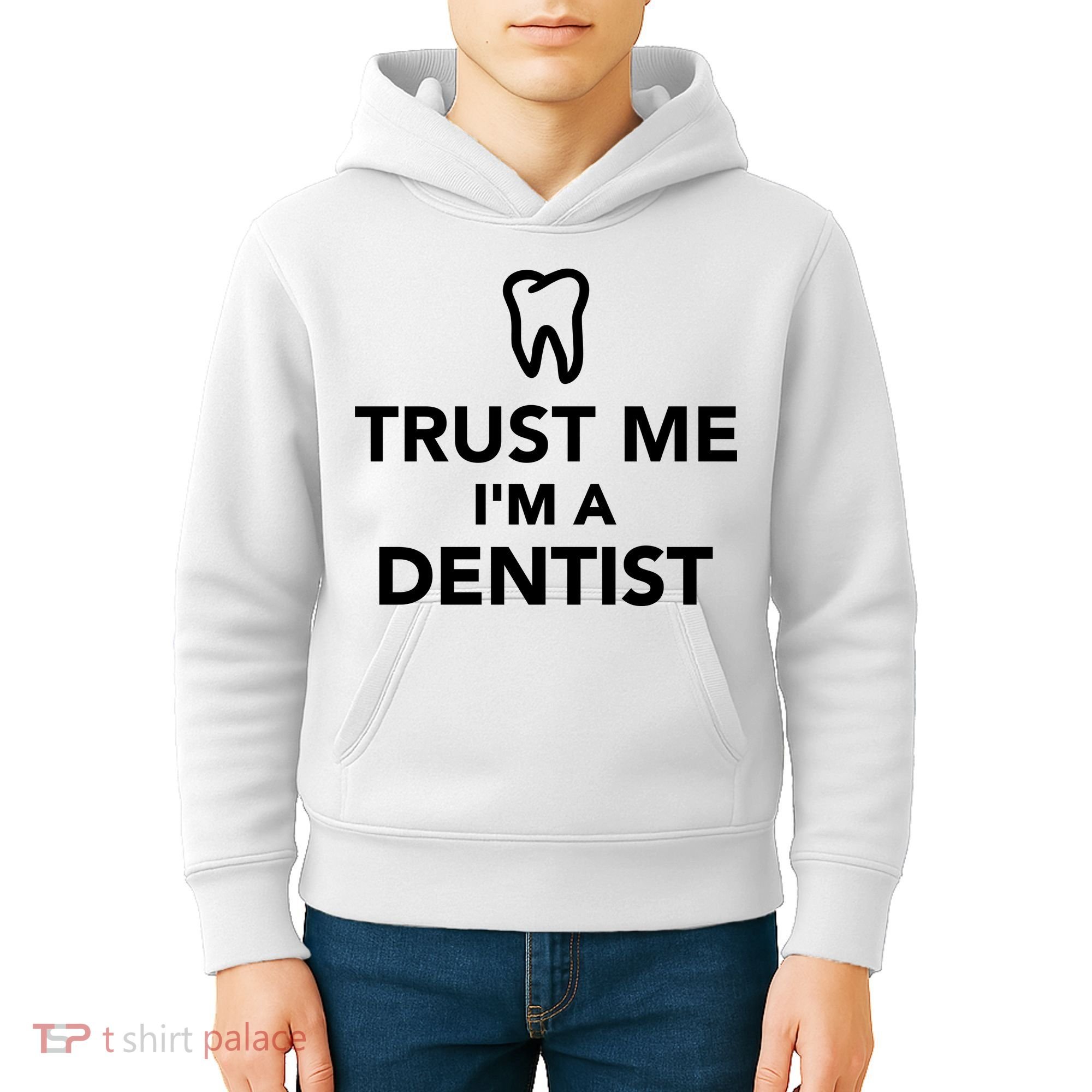 Trust Me I'm A Dentist Funny Kids Hoodie