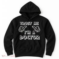 Trust Me I'm A Doctor Hoodie thumb 0