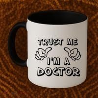 Trust Me I'm A Doctor Coffee Mug thumb 2