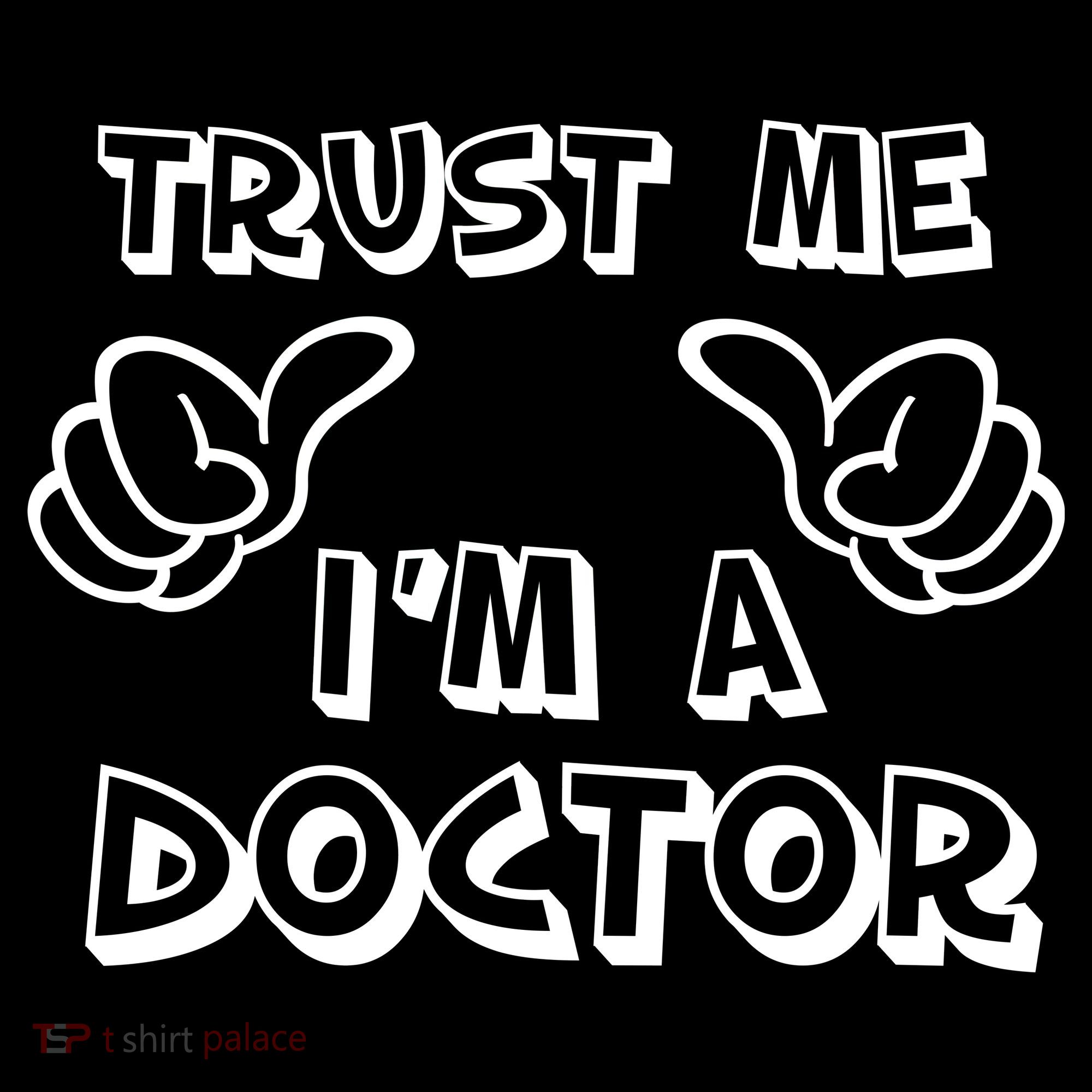 Trust Me I'm A Doctor Women's Hoodie