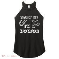 Trust Me I'm A Doctor Women's Perfect Tri Rocker Tank thumb 0