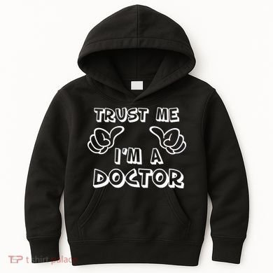 Trust Me I'm A Doctor Kids Hoodie