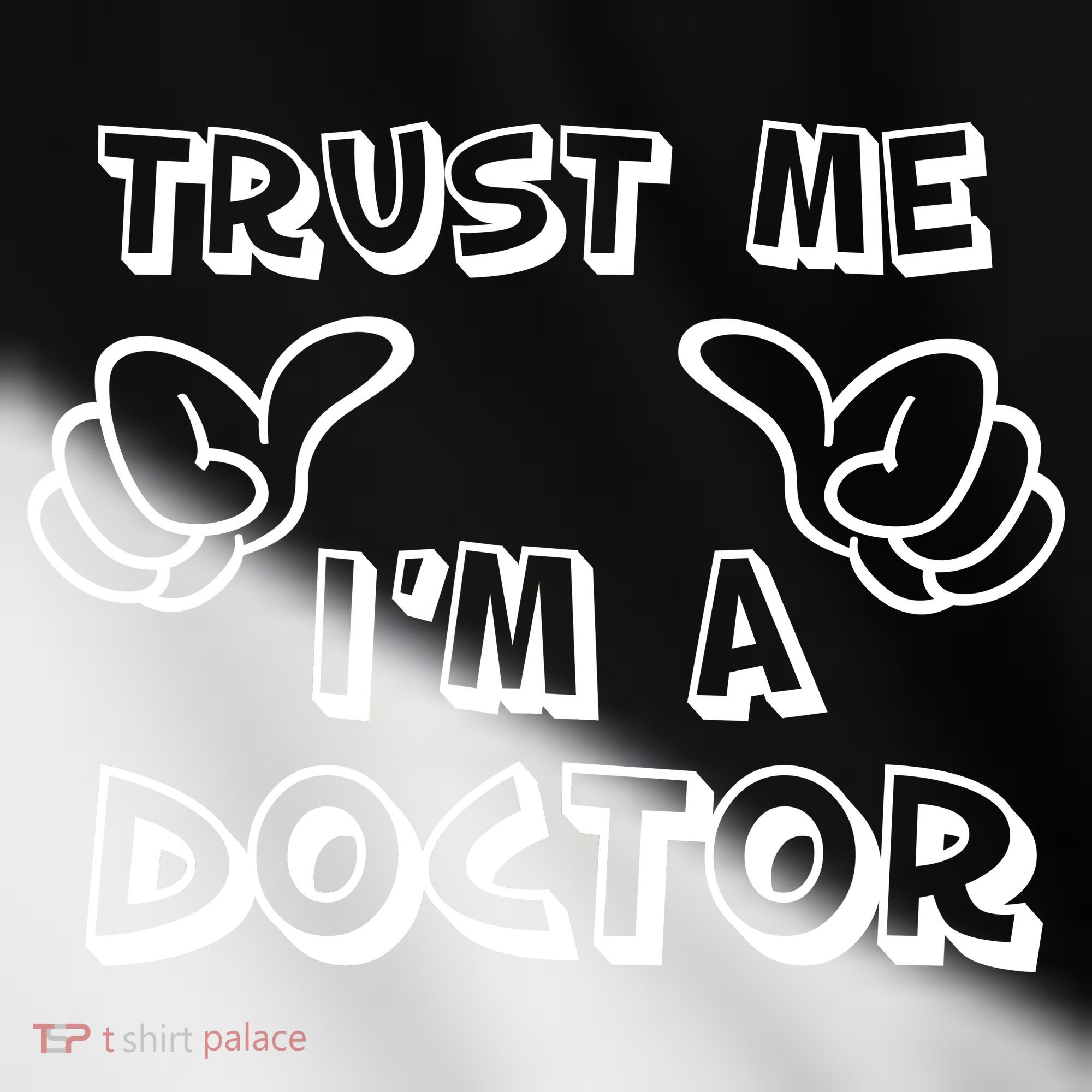 Trust Me I'm A Doctor Toddler Fine Jersey T-Shirt