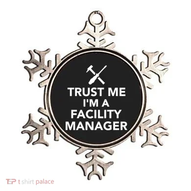 Trust Me I'm A Facility Manager Ornament