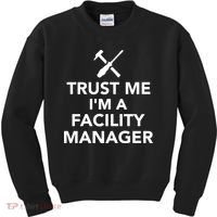Trust Me I'm A Facility Manager Kids Sweatshirt thumb 0
