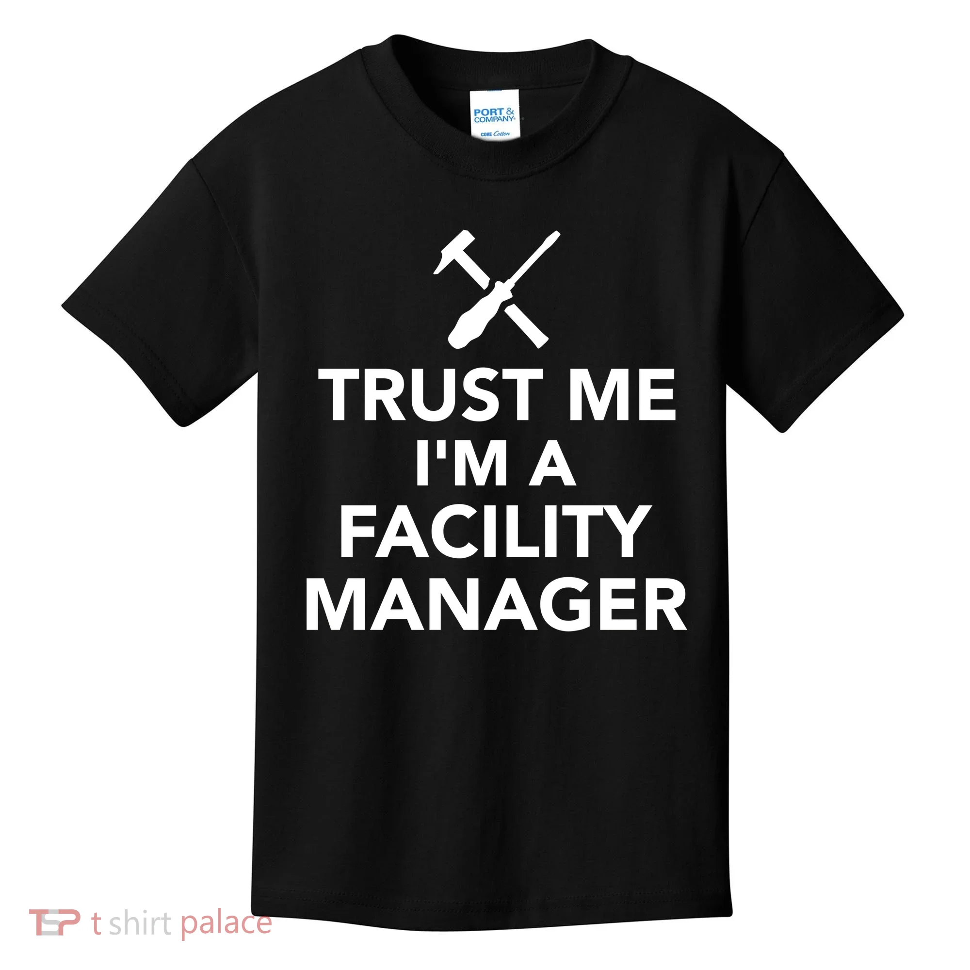 Trust Me I'm A Facility Manager Kids T-Shirt