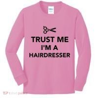 Trust Me I'm A Hairdresser Kids Long Sleeve Shirt thumb 0