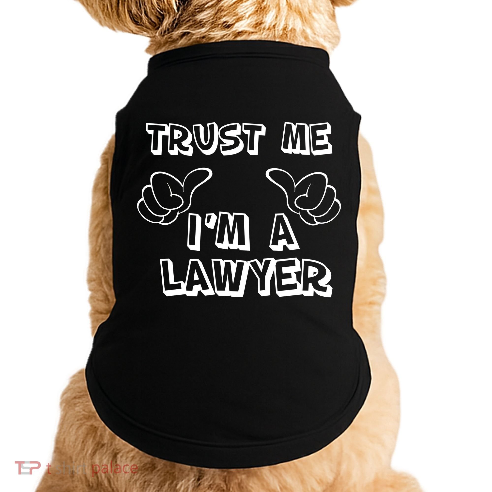 Trust Me I'm A Lawyer Doggie Tank