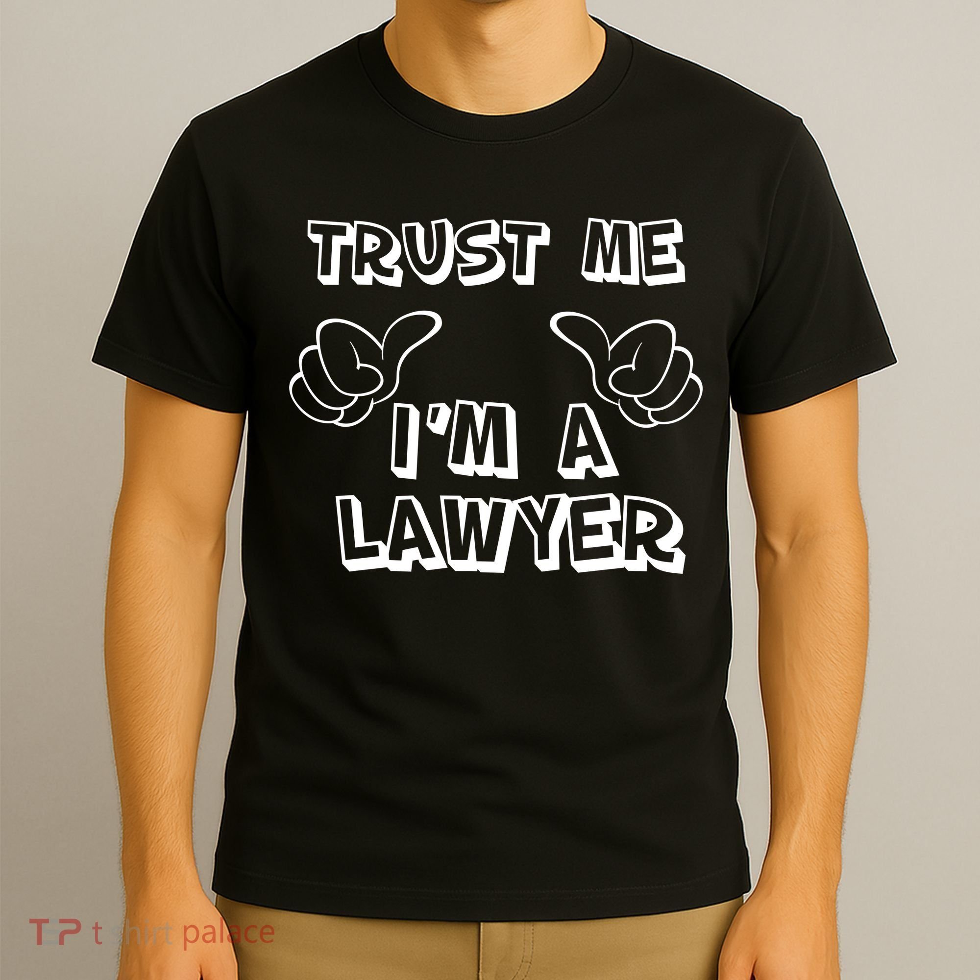 Trust Me I'm A Lawyer T-Shirt