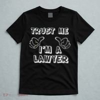 Trust Me I'm A Lawyer T-Shirt thumb 5