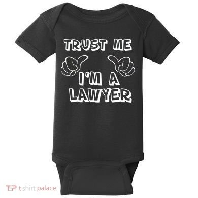 Trust Me I'm A Lawyer Baby Bodysuit