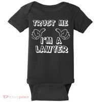 Trust Me I'm A Lawyer Baby Bodysuit thumb 0
