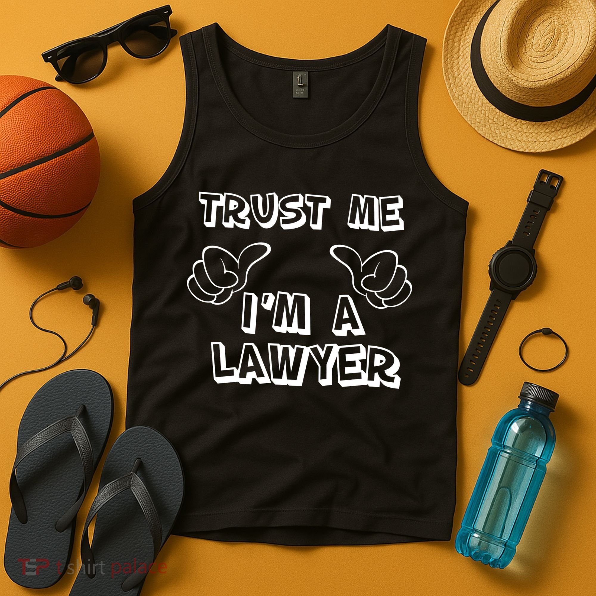 Trust Me I'm A Lawyer Tank Top