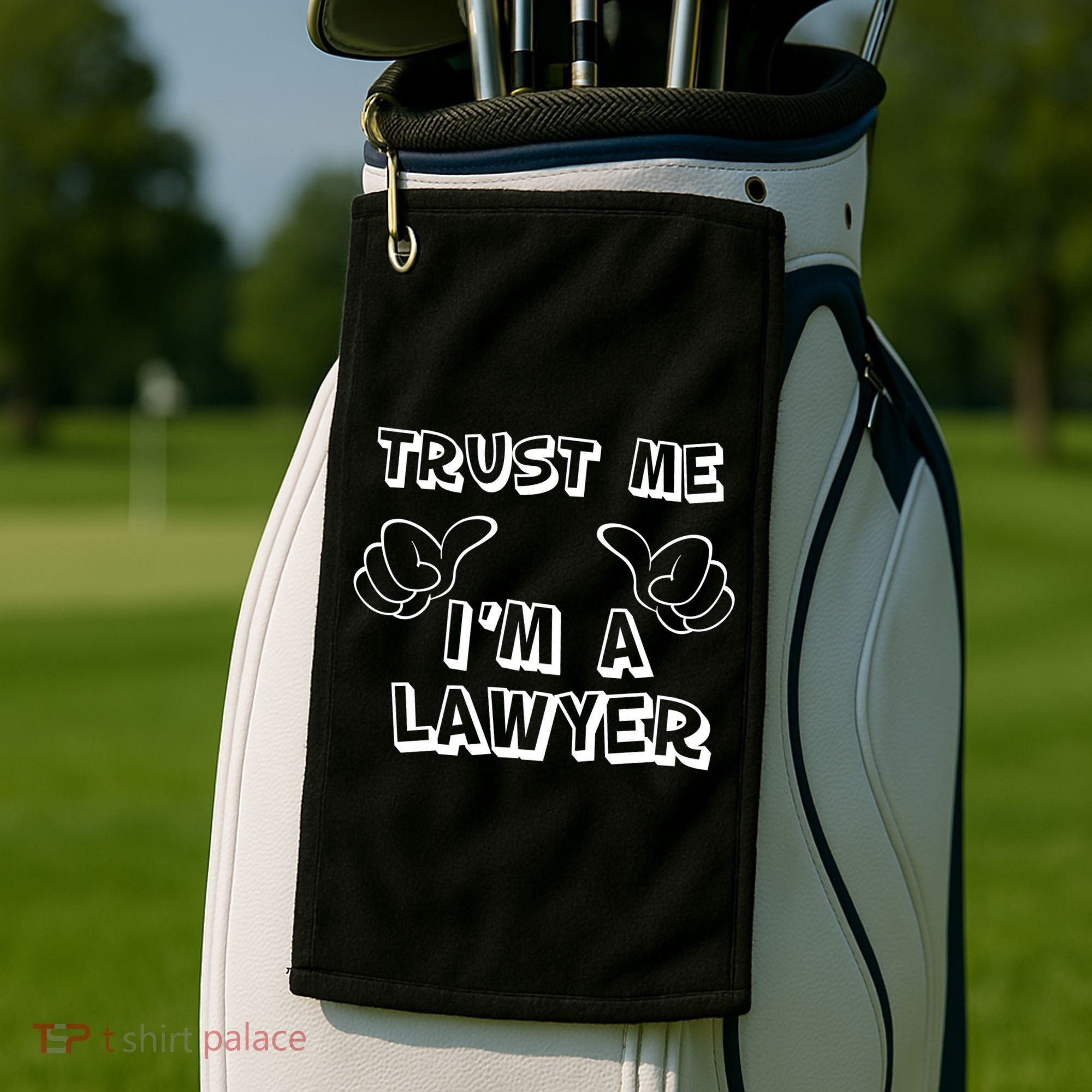 Trust Me I'm A Lawyer Golf Towel