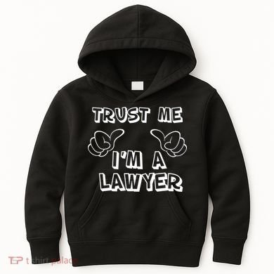 Trust Me I'm A Lawyer Kids Hoodie