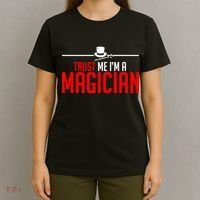 Trust Me I'm A Magician T-Shirt thumb 4