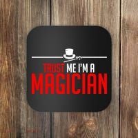 Trust Me I'm A Magician Coaster thumb 0