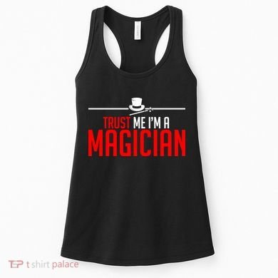 Trust Me I'm A Magician Women's Tank Top