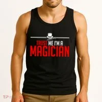 Trust Me I'm A Magician Tank Top thumb 3