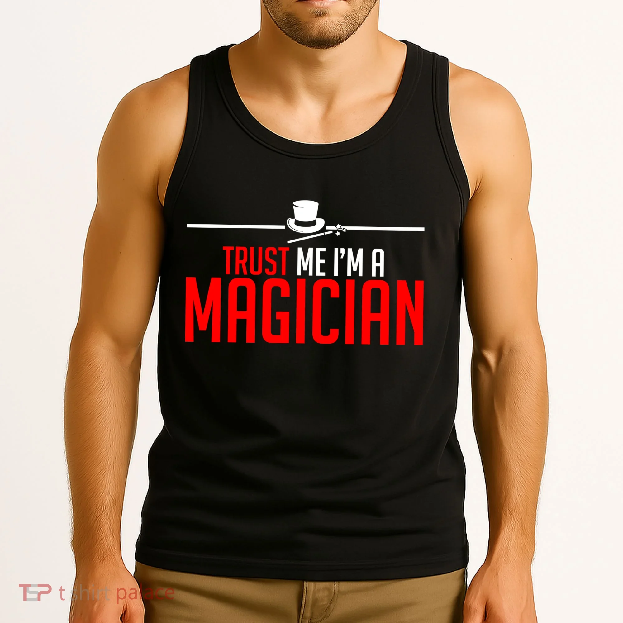 Trust Me I'm A Magician Tank Top