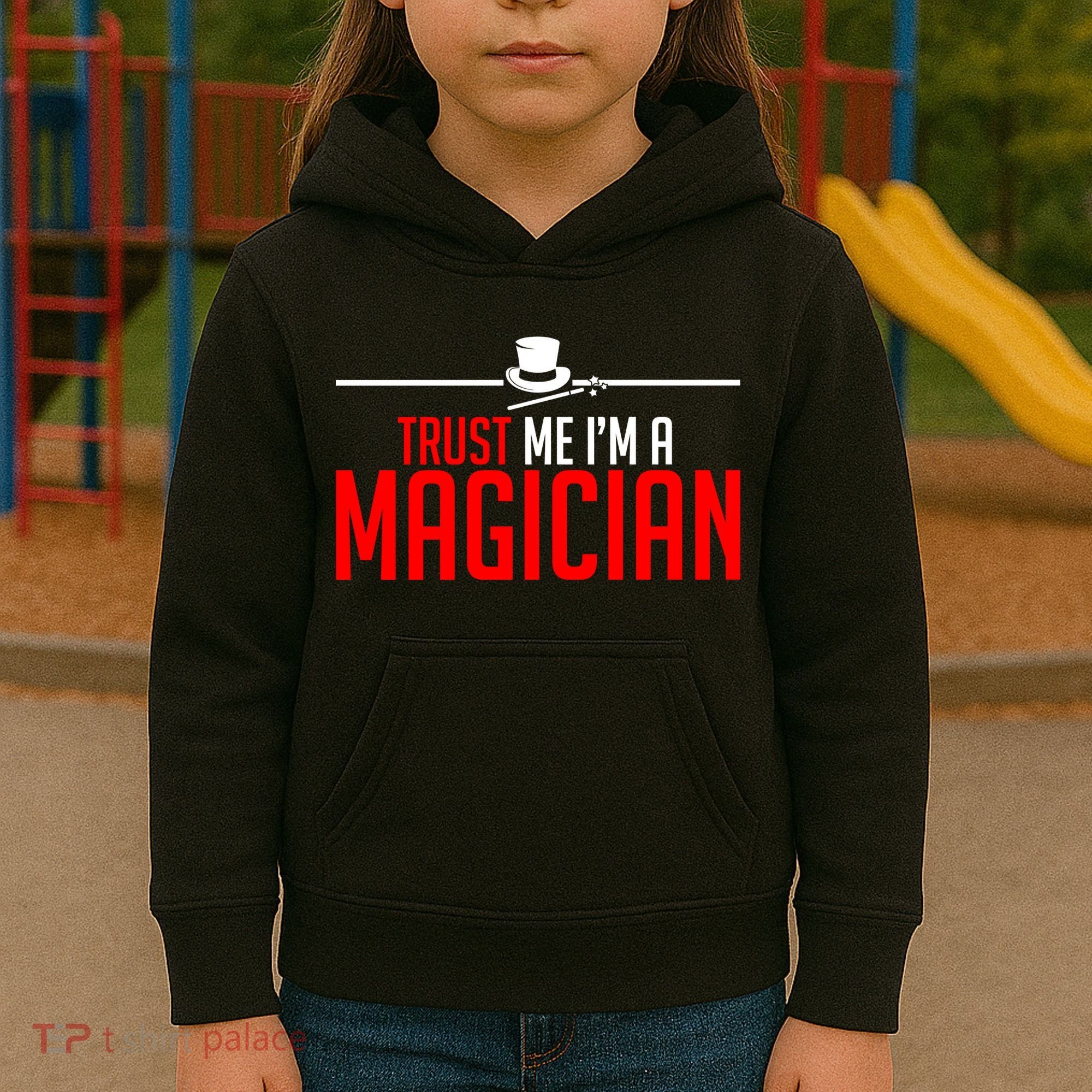 Trust Me I'm A Magician Kids Hoodie