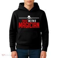 Trust Me I'm A Magician Kids Hoodie thumb 4