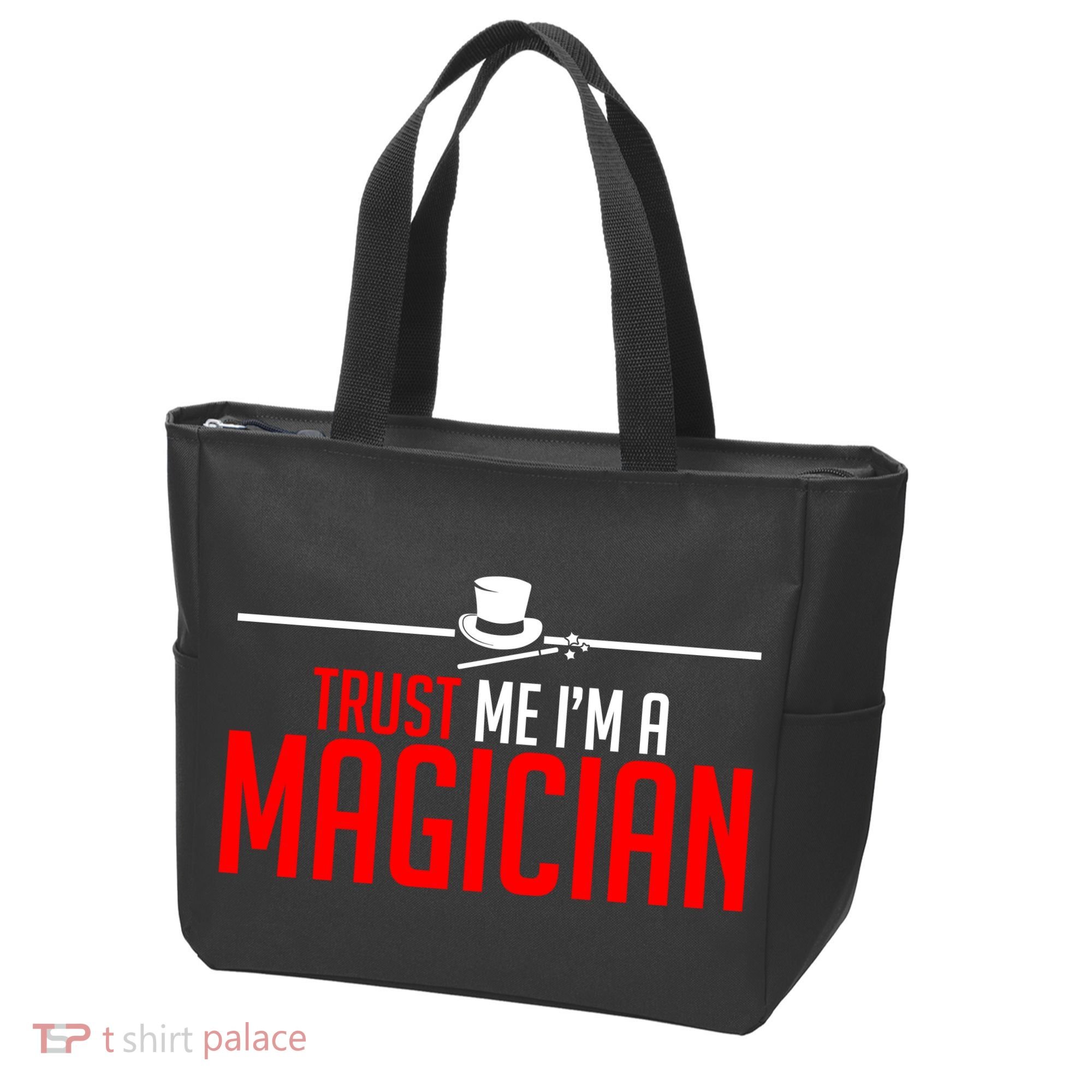 Trust Me I'm A Magician Tote Bag