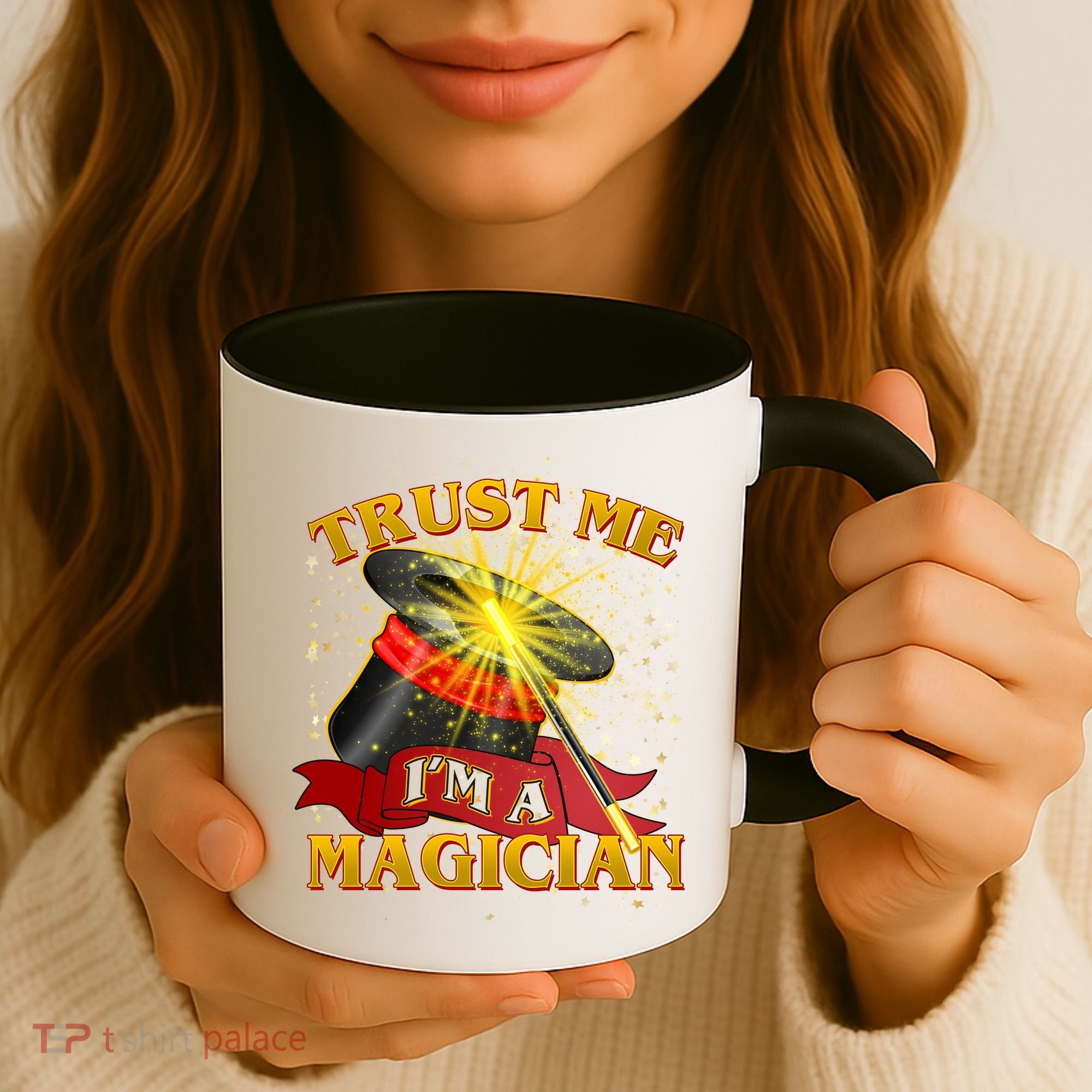 Trust Me I'm A Magician Funny Coffee Mug