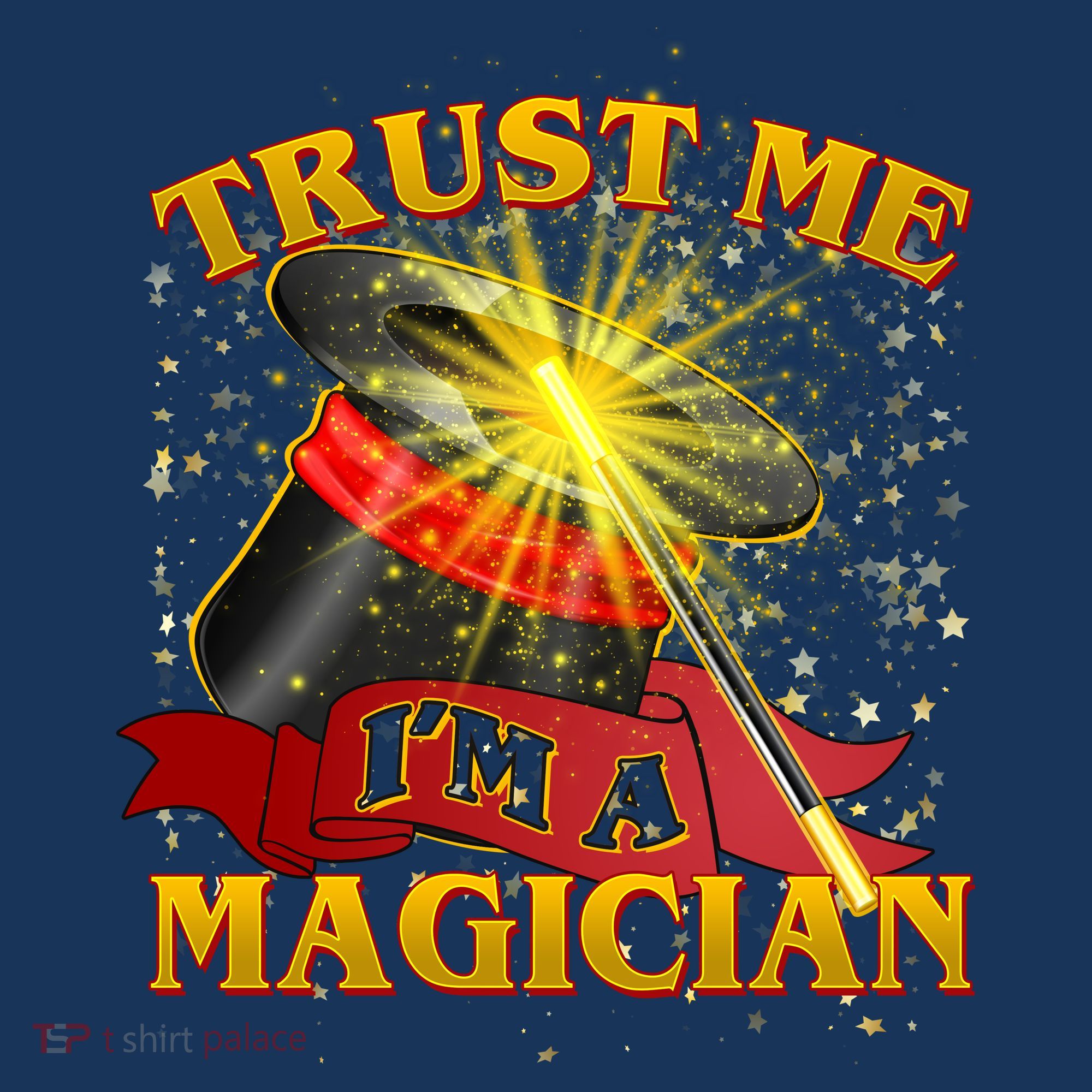 Trust Me I'm A Magician Funny Flat Bill Trucker Hat