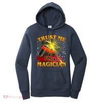 Trust Me I'm A Magician Funny Women's Hoodie thumb 0