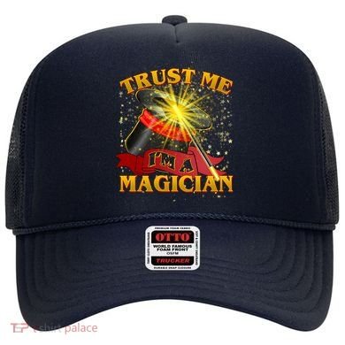 Trust Me I'm A Magician Funny Hat