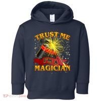 Trust Me I'm A Magician Funny Toddler Hoodie thumb 0