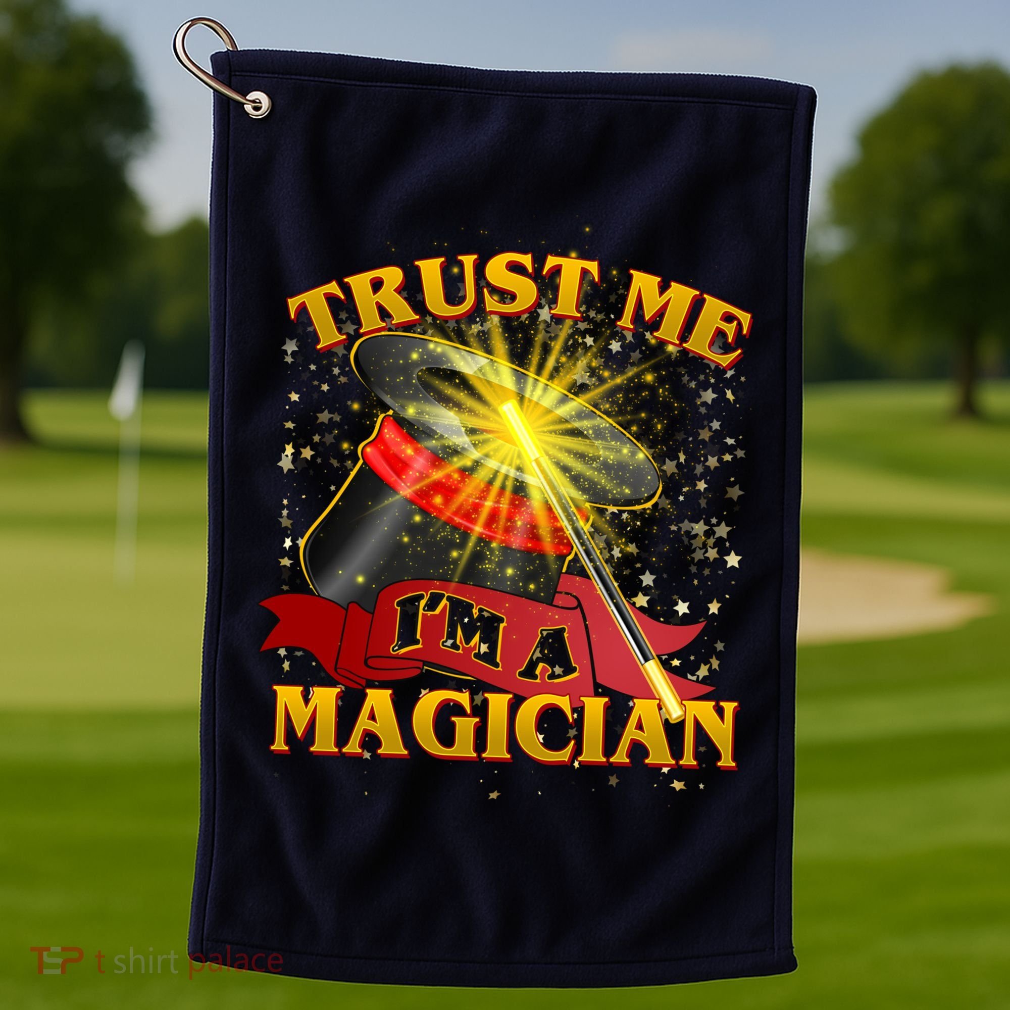 Trust Me I'm A Magician Funny Golf Towel
