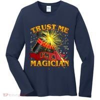 Trust Me I'm A Magician Funny Women's Long Sleeve Shirt thumb 0