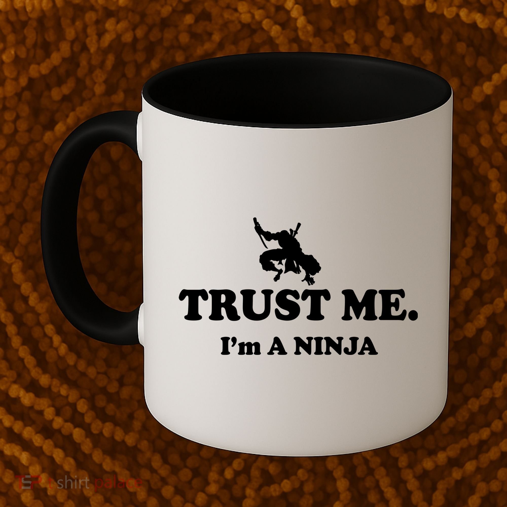 Trust Me I'm A Ninja Coffee Mug