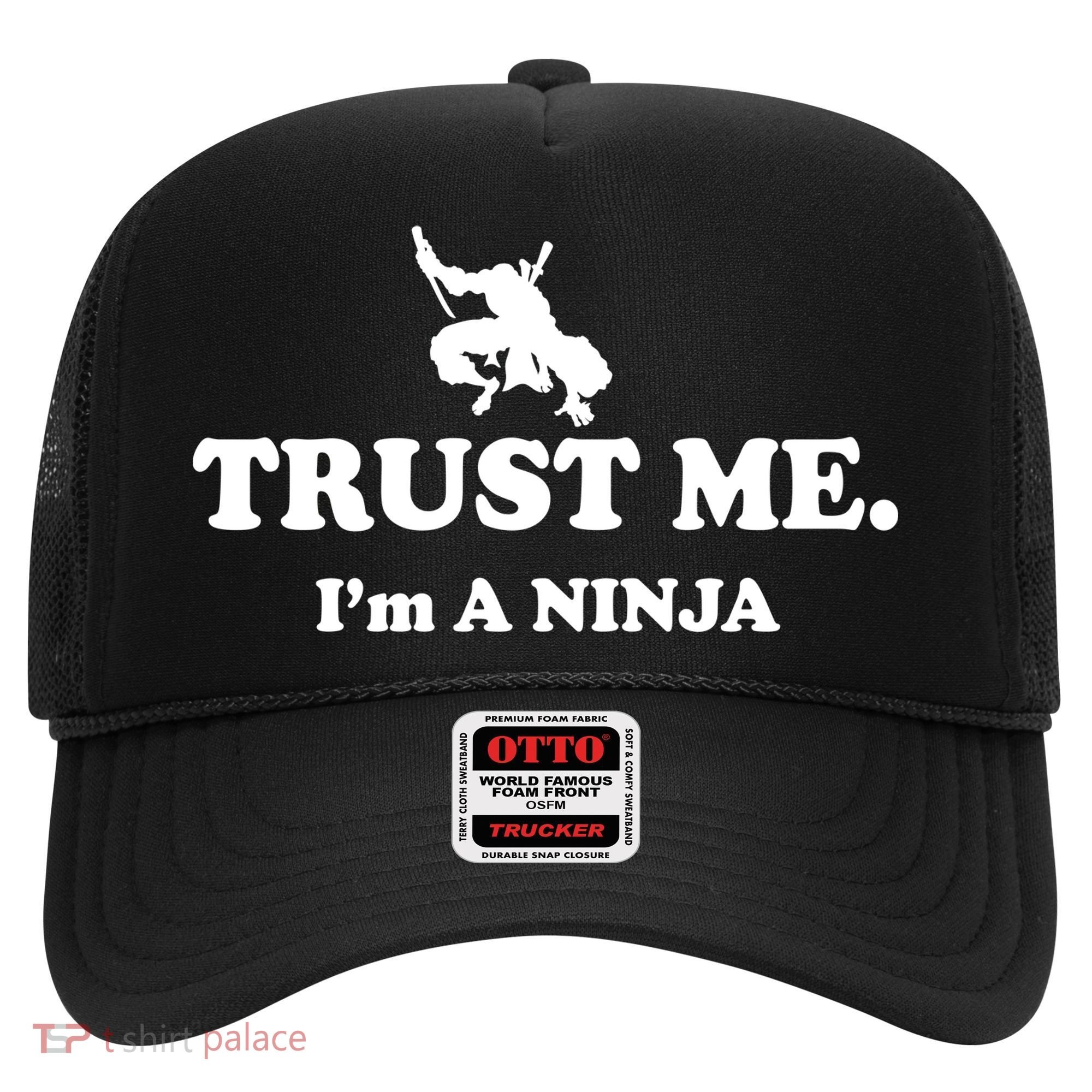 Trust Me I'm A Ninja Hat