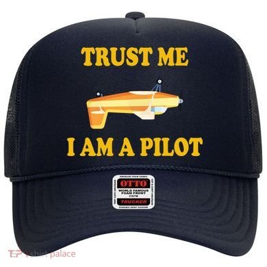Trust Me I'm A Pilot Hat