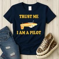 Trust Me I'm A Pilot Women's T-Shirt thumb 3