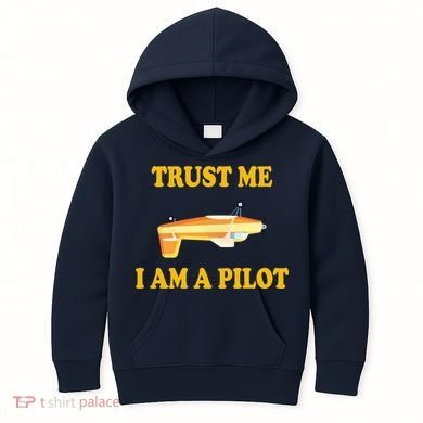 Trust Me I'm A Pilot Kids Hoodie