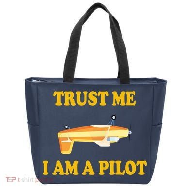 Trust Me I'm A Pilot Tote Bag