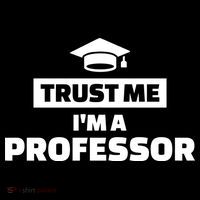 Trust Me I'm A Professor Ornament thumb 1