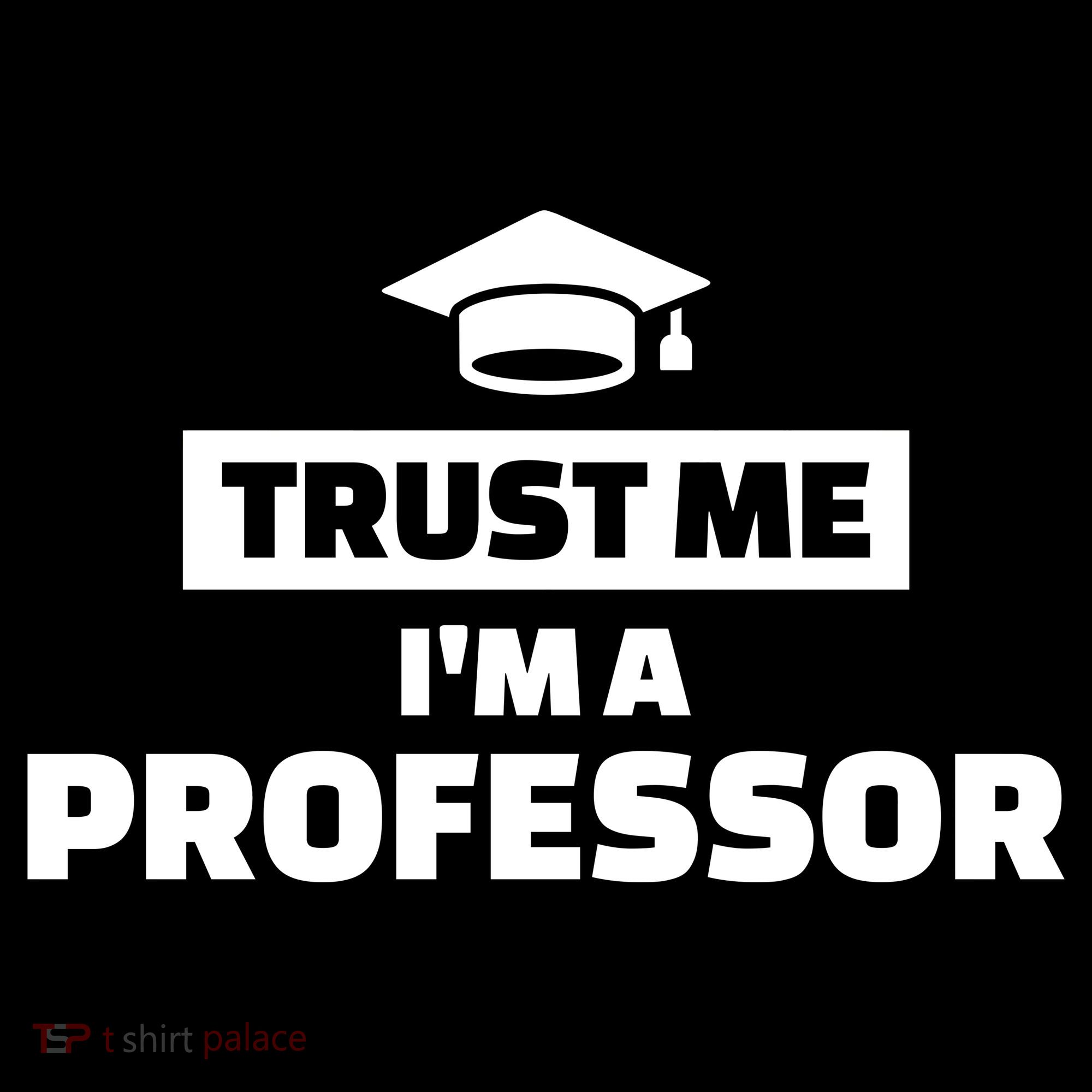 Trust Me I'm A Professor Ornament