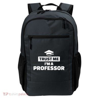 Trust Me I'm A Professor Backpack